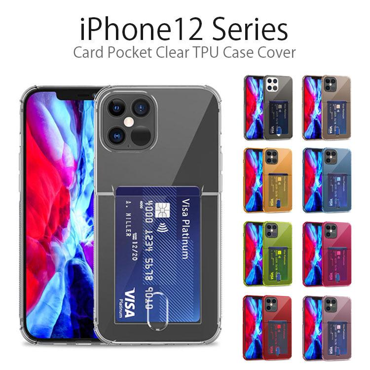 Iphone12 ケース クリア Iphone12 Mini ケース Tpu Iphone12 Pro ケース ソフト Iphone12 Pro Max ケース 耐衝撃 透明 シンプル 背面 カードポケット Ip12 Cn Ccptpu Nuna ヤフー店 通販 Yahoo ショッピング