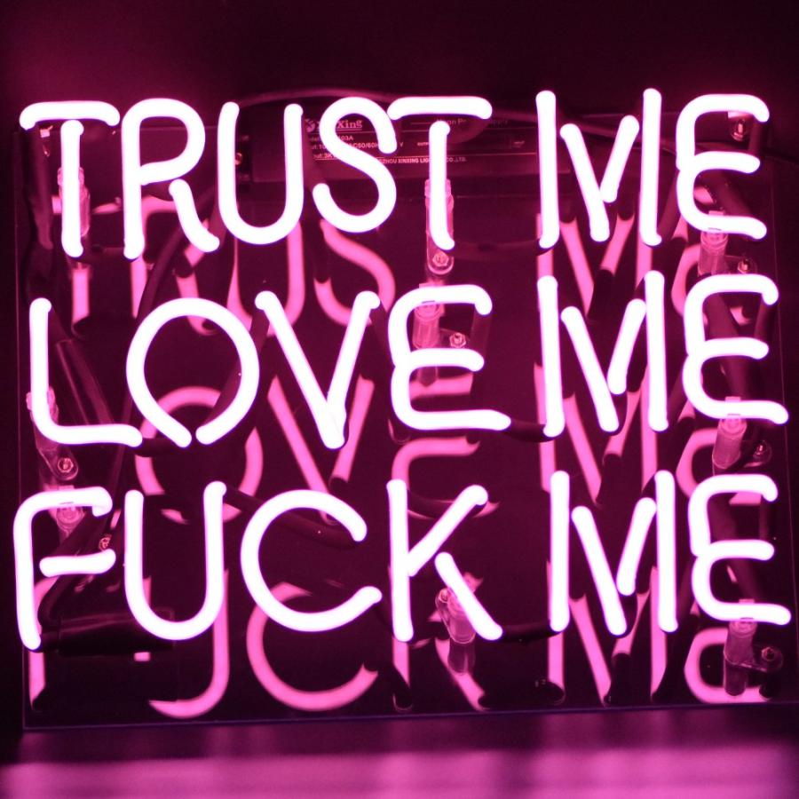 TN047『TRUST ME LOVE FUCKME』NEON SIGNネオン管、ディスプレイ