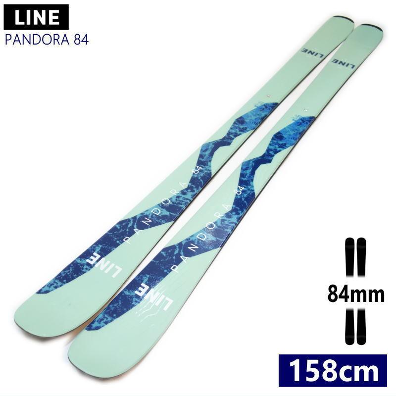 円 新しい季節 158cm 84mm幅 21 22 Line Pandora 84 ライン パンドラ フリースキー オールラウンド カービングスキー 板単体 日本正規品