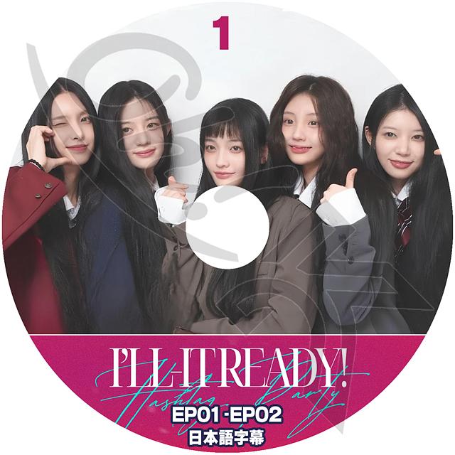 K-POP DVD I'LL-IT READY #1 EP01-EP02 日本語字幕あり