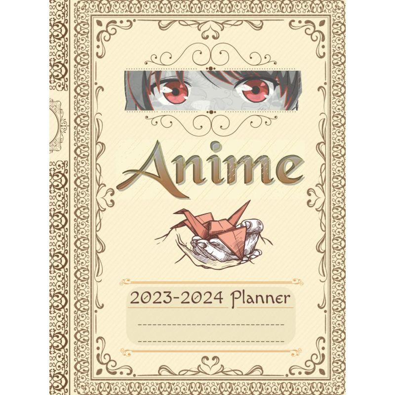 Anime 2023 2024 Planner Stylish Weekly Planner, Calendar, Anime Eye