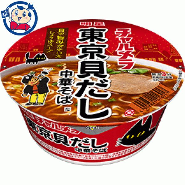 送料無料 カップ麺 明星 チャルメラどんぶり 東京貝だし中華そば 74g 12個入 1ケース 北海道 沖縄 離島は送料無料対象外 大楠屋ストア Yahoo 店 通販 Yahoo ショッピング