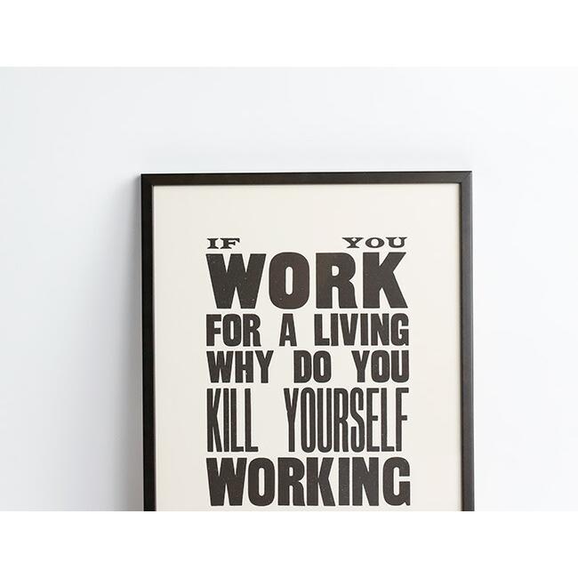 A TWO PIPE PROBLEM LETTERPRESS / IF YOU WORK FOR A LIVING Lサイズ |  | 02