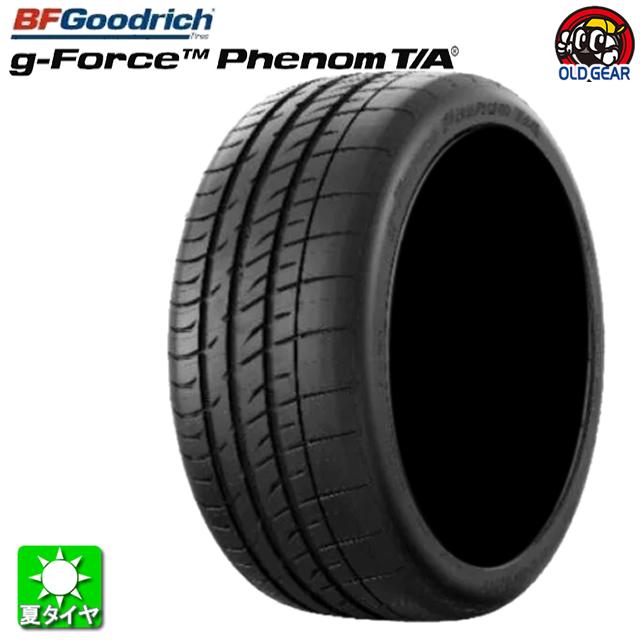 BFグッドリッチ 送料無料 225/40R19 93W ジーフォースフェノムT BFグッドリッチ 送料無料 225/40R19 93W ジーフォースフェノムT