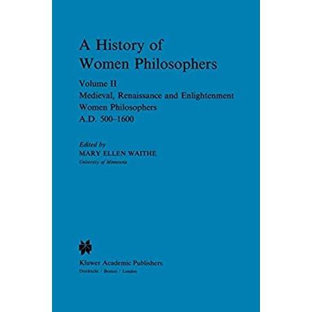 A History Wo 並行輸入品 ならショッピング ランキングや口コミも豊富なネット通販 更にお得なpaypay残高も スマホアプリも充実で毎日どこからでも気になる商品をその場でお求めいただけます 本 雑誌 コミック And Of Women Philosophers Medieval