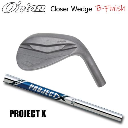 史上最も激安 オライオン Closer クローザー ウェッジ B Finish Projectx Orclsbwgprox One2one 通販 Yahoo ショッピング 数量限定 特売 Www Ladislexia Net