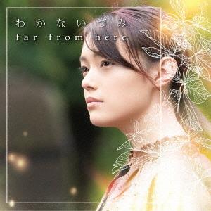 CD/わかないづみ/far from here｜onhome