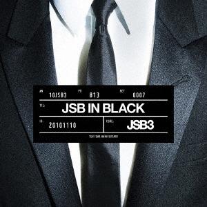 CD/三代目 J SOUL BROTHERS from EXILE TRIBE/JSB IN BLACK (CD+DVD(スマプラ対応))｜onhome