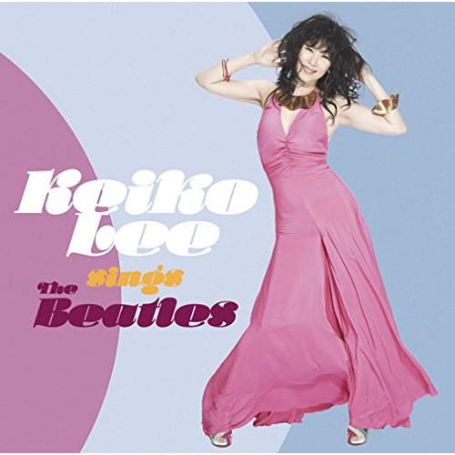 CD/ケイコ・リー/KEIKO LEE sings The BEATLES (歌詞対訳付)【Pアップ