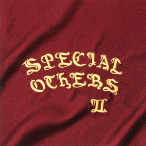 CD/SPECIAL OTHERS/SPECIAL OTHERS II (歌詞付) (通常盤)｜onhome