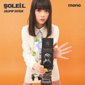 CD/SOLEIL/LOLLIPOP SIXTEEN (歌詞付)｜onhome