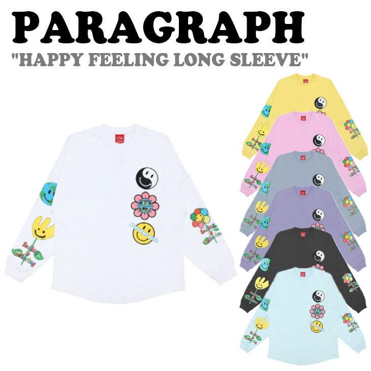 パラグラフ ロンT PARAGRAPH メンズ レディース HAPPY FEELING LONG SLEEVE ハッピー フィーリング ロングスリーブ 全7色 Paragraph09 ウェア