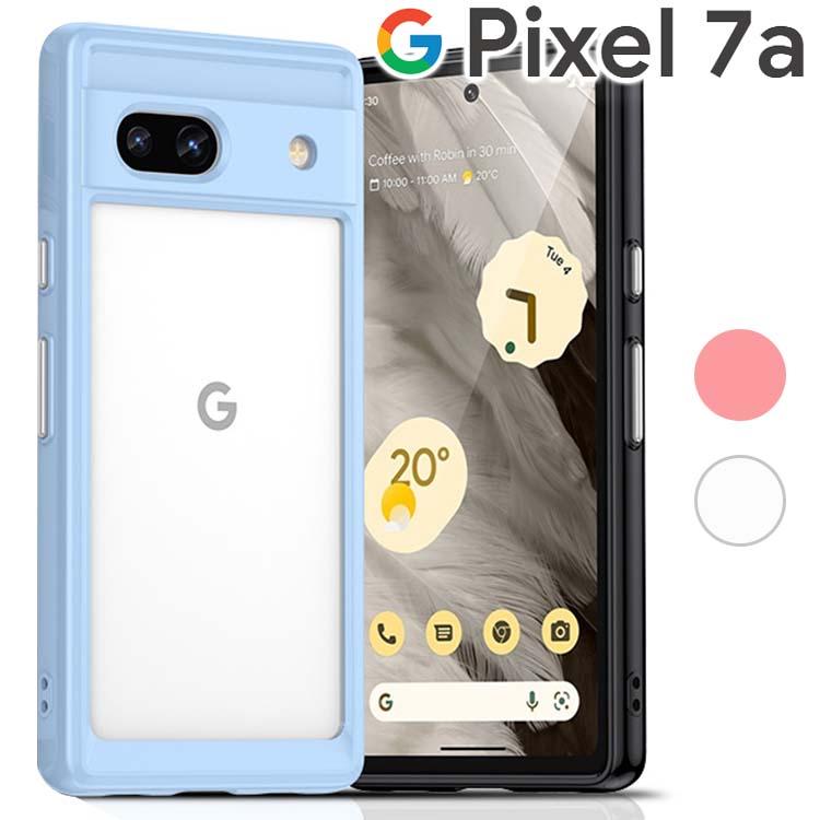 Google Pixel 7a ケース pixel7a スマホケース 保護カバー ピクセル7a