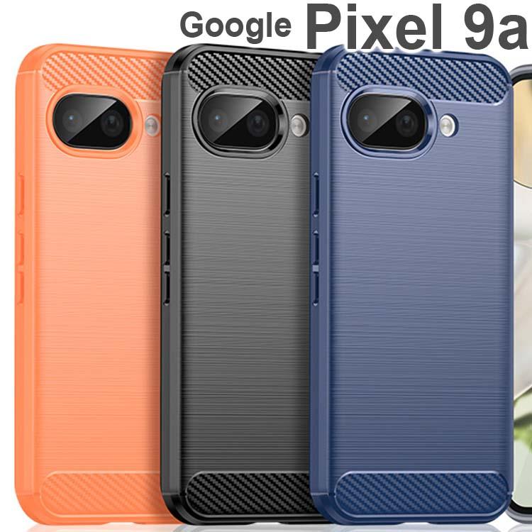 Google Pixel 9a ケース pixel9a カーボン調 薄型 耐衝撃 ソフト