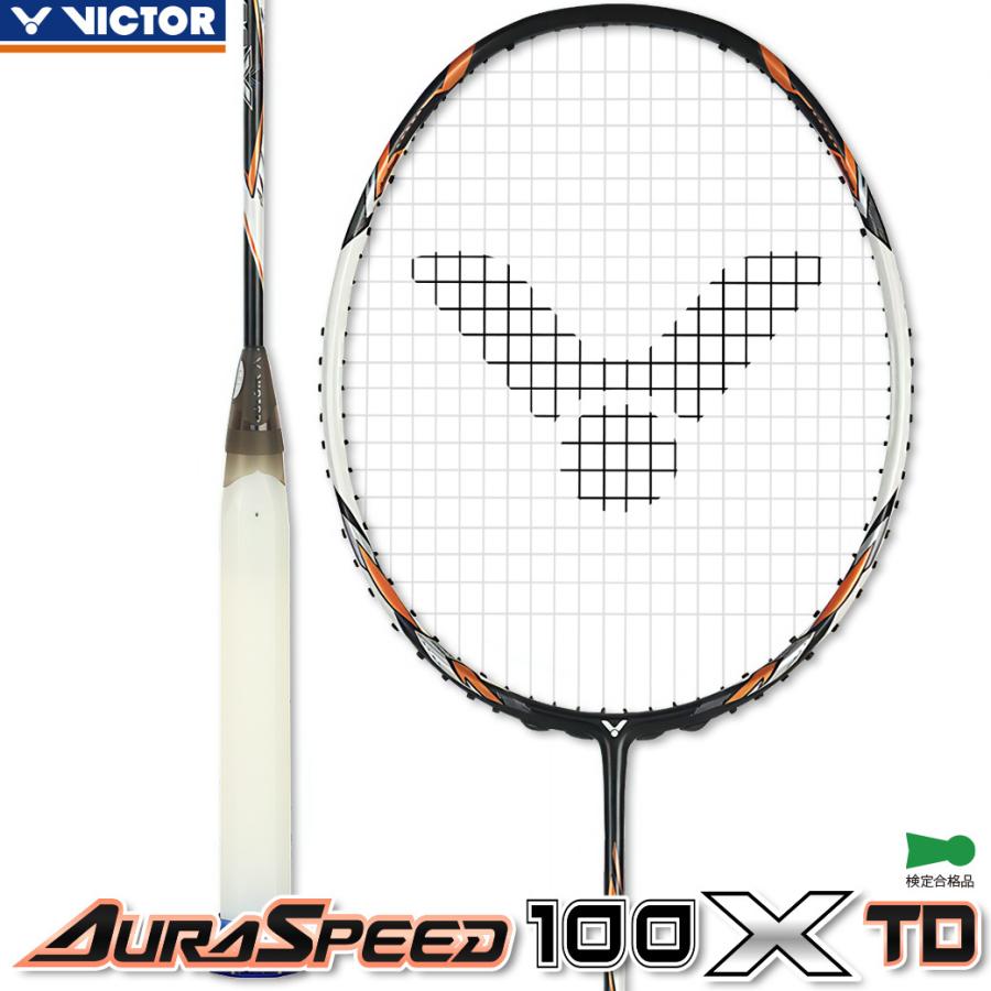 VICTOR ビクター バドミントンラケット オーラスピード 100 X TD