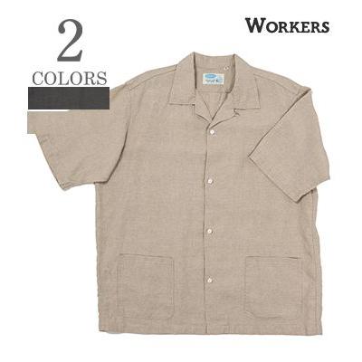 ワーカーズ 半袖 リネン オープンカラーシャツ WORKERS Open Collar 