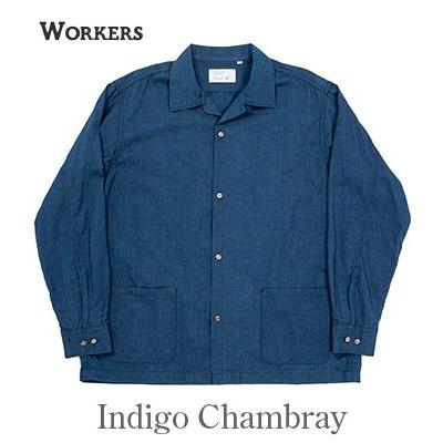 WORKERS ワーカーズ 長袖 5oz.シャンブレー オープンカラーシャツ