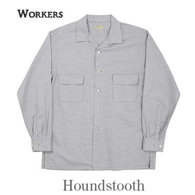 WORKERS ワーカーズ 長袖 千鳥ツイル ベタシャン オープンカラーシャツ 