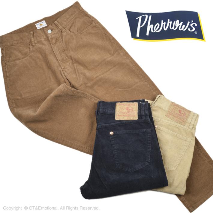 新品、未使用フェローズpherrow's 36コーデュロイパンツ日本製 Pherrow's（フェローズ） コーデュロイパンツ 21W-419CP
