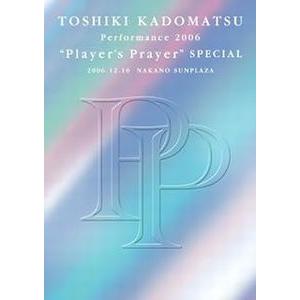角松敏生 / TOSHIKI KADOMATSU Performance 2006 “Player's Prayer