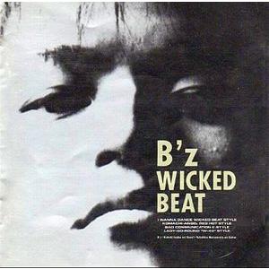 B'z WICKED BEAT (中古邦楽CD) : 音吉プレミアム - 通販 - Yahoo