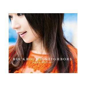 水樹奈々 / ROCKBOUND NEIGHBORS 通常 声優系CD : 音吉プレミアム
