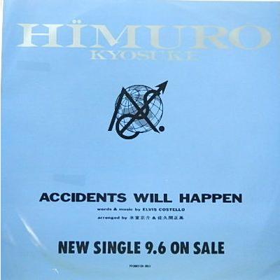 氷室京介 ACCIDENTS WILL HAPPEN プロモ 中古邦楽EPレコード : 音吉