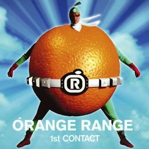 ORANGE RANGE / 1st CONTACT 中古邦楽CD｜otokichi
