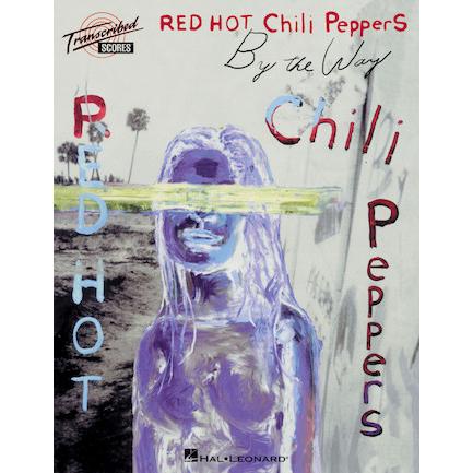 取寄　楽譜　By The Way | レッド・ホット・チリ・ペッパーズ | Red Hot Chili Peppers 　バンドスコア | 