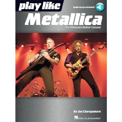 取寄　楽譜　Play like Metallica | メタリカ | Metallica  　曲集・ギター譜・タブ譜付き｜otorakuya