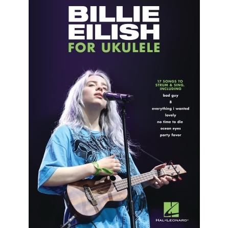 取寄　楽譜　Billie Eilish for Ukulele | Billie Eilish 　ウクレレ用曲集｜otorakuya