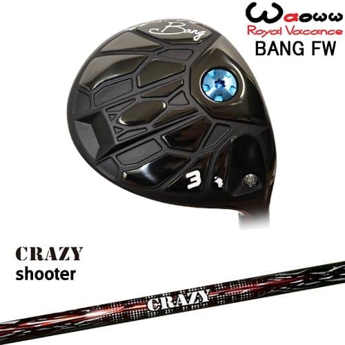 Waoww BANG フェアウェイウッド[FW]ワオWAOWW Shooter シューター