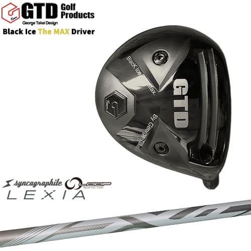 GTD/Black Ice The MAX/ブラックアイス ザ マックス ドライバー/LEXIA 