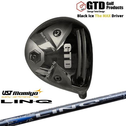 GTD Black Ice The MAX ブラックアイス ザ マックス ドライバー LIN-Q