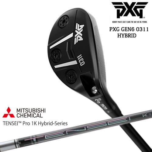 PXG GEN6 3U テンセイ　Kシリーズ PXG PXG GEN6 0311 HYBRID ユーティリティ RH LH [UT]TENSEI 1K