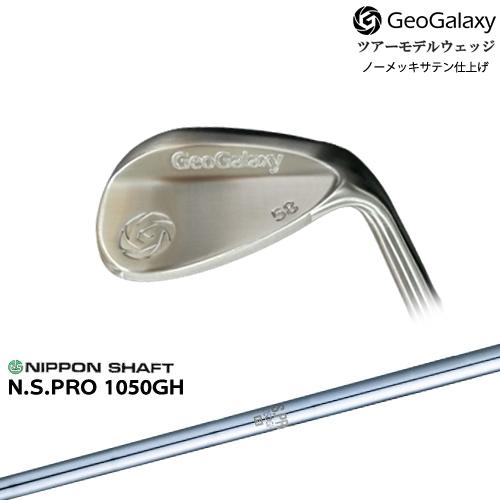 工房カスタム】GeoGalaxy ツアーモデルウェッジ[WD]ジオギャラクシー 