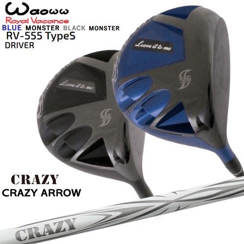 Waoww/ワオ/RV-555 TypeS ドライバー/CRAZY_ARROW/アロー/CRAZY