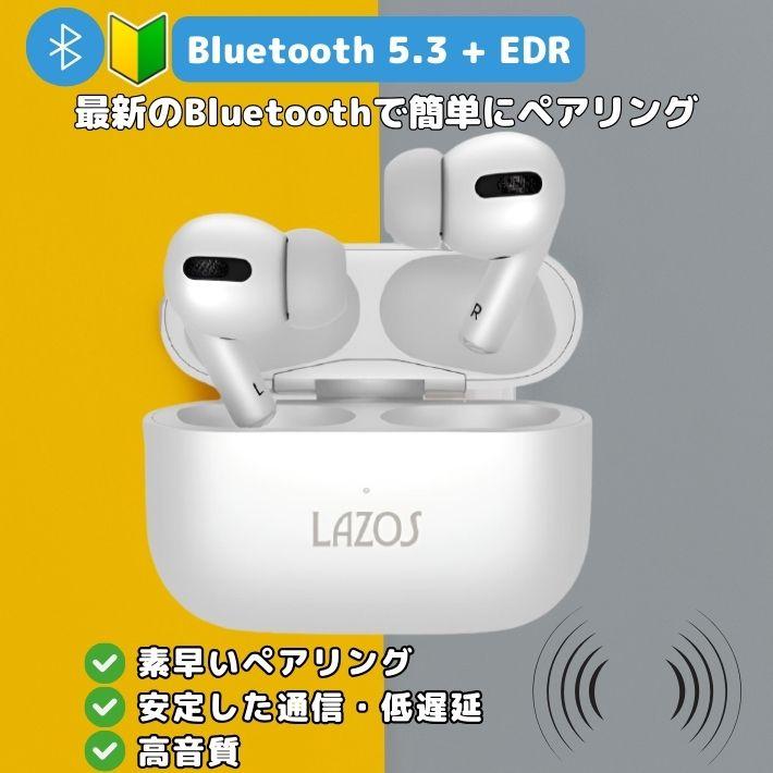LAZOS ワイヤレスイヤホン Bluetooth5.3 + edr イヤホン iphone