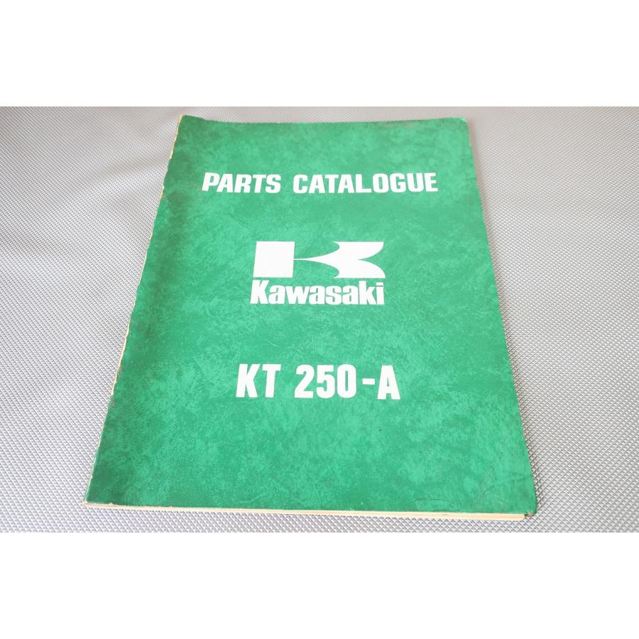 即決！KT250-A//パーツリスト/kawasaki/川崎/カワサキ/パーツカタログ