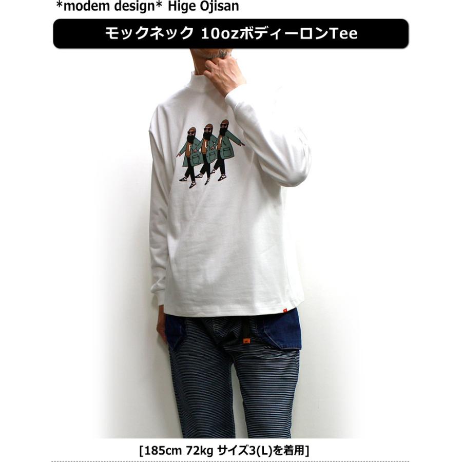 セール！modem design(モデムデザイン) モックネック長袖Ｔシャツ 「HIGE OJISAN」“10オンスコットンボディーのロンＴee”一味違う風合いのメンズロンＴ｜p-mrt｜04