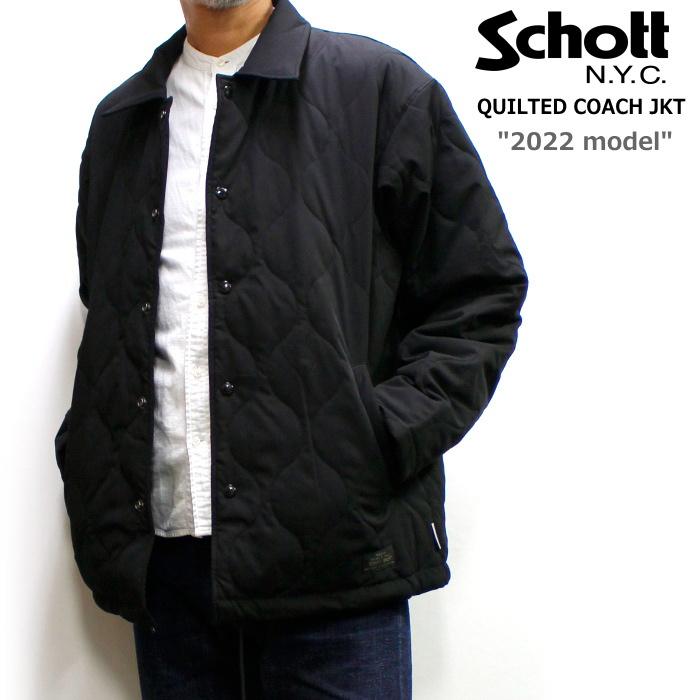 Schott QUILTED COACH JACKET 3Mシンサレート中綿 2022 (ショット キルトコーチジャケット メンズジャケット