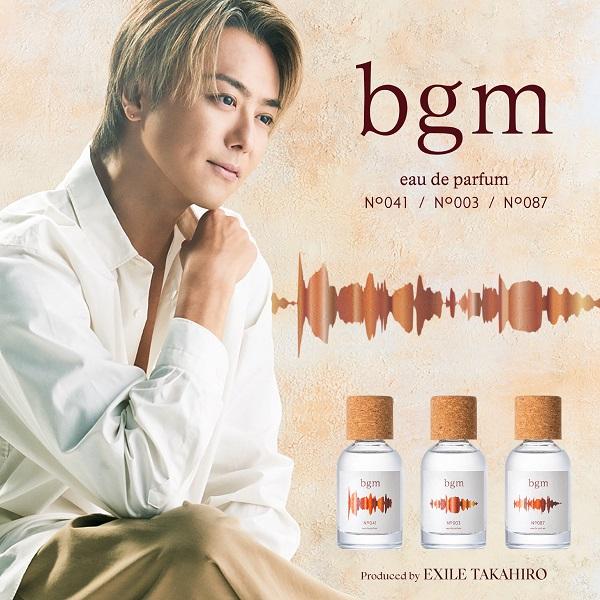 EXILE TAKAHIRO 香水 bgm 50ml 003 041 087 ビージーエム bgm No.003 EDP SP 50ml EXILE TAKAHIRO プロデュース