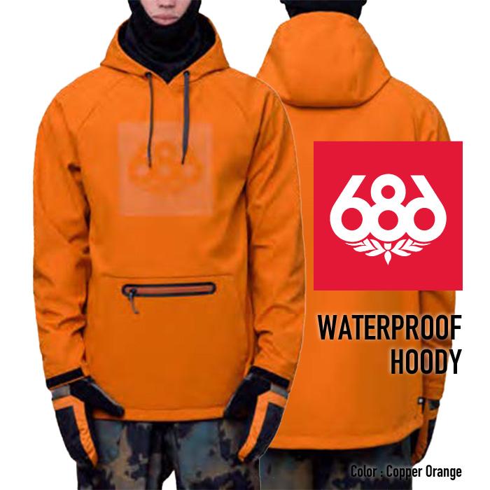 686 2023-24 MEN'S WATERPROOF HOODY Copper Orange シックス 686 2023-24 MEN'S WATERPROOF HOODY Copper Orange シックス