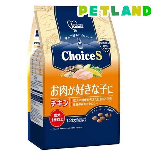 ファーストチョイス ChoiceS お肉が好きな子に チキン 成犬1歳