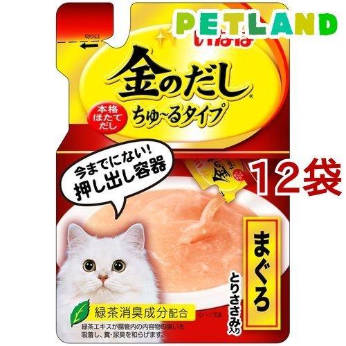 いなば 金のだし ちゅ〜るタイプ まぐろ とりささみ入り ( 140g*12袋セット )/ 金のだし｜petland