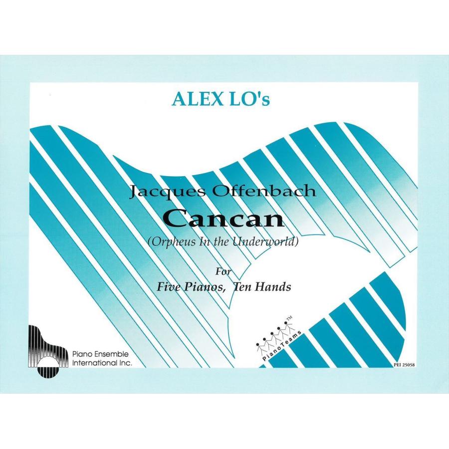 ピアノ 楽譜 オッフェンバック カンカン 天国と地獄 5台10手 Cancan Orpheus In The Underworld 5p10h 114 Peia ピアノ楽譜専門店 クレシェンド 通販 Yahoo ショッピング