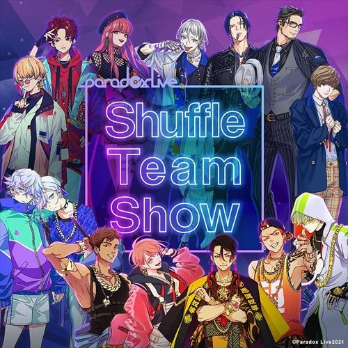 エイベックス（AVEX） 【特典CL付】新品 Paradox Live Shuffle Team