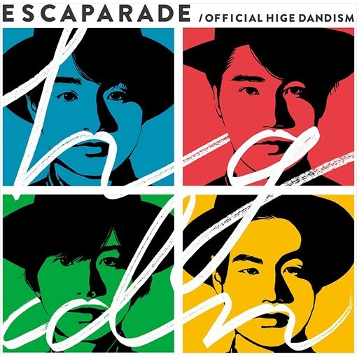 特典CL付】新品 エスカパレード(通常盤) / Official髭男dism ヒゲダン