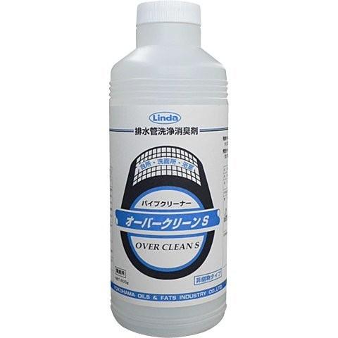 オーバークリーンS 排水溝・配管・排水管・パイプのつまり汚物と悪臭を除去 送料無料 600g×6本入 毒物劇物非該当 横浜油脂工業 リンダ Linda 業務用洗剤