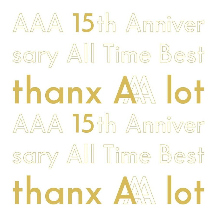 【初回限定盤】AAA 15th Anniversary AllTime Best -thanx AAA lot-【AL5枚組 スマプラ対応】